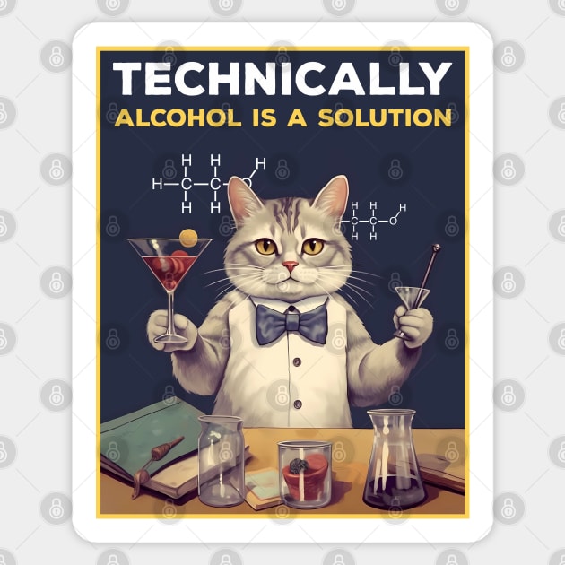 Technically Alcohol Is A Solution Sticker by Three Meat Curry